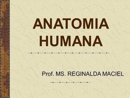 Prof. MS. REGINALDA MACIEL