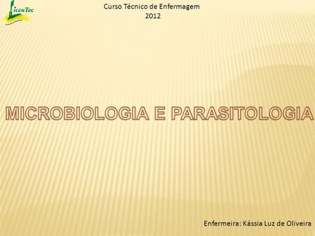 MICROBIOLOGIA E PARASITOLOGIA