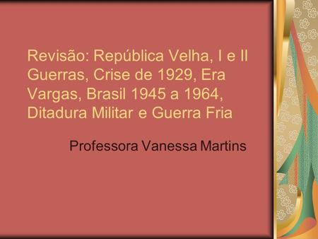 Professora Vanessa Martins