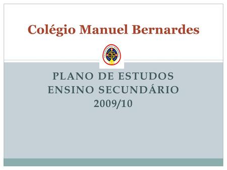 Colégio Manuel Bernardes