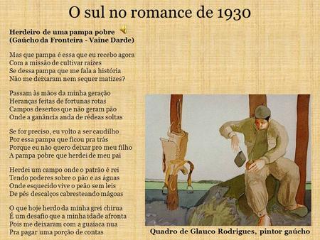 O sul no romance de 1930 Quadro de Glauco Rodrigues, pintor gaúcho