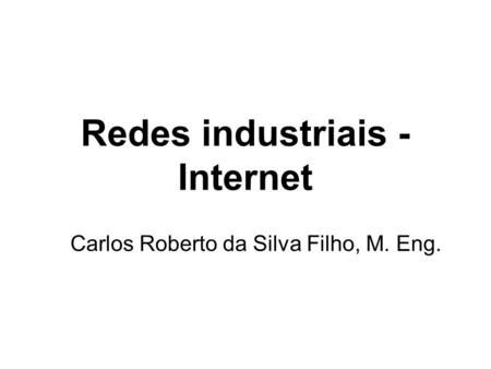 Redes industriais - Internet