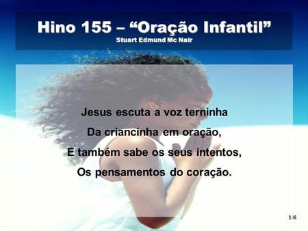 Hino 155 – “Oração Infantil” Stuart Edmund Mc Nair