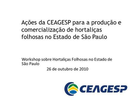 Workshop sobre Hortaliças Folhosas no Estado de São Paulo