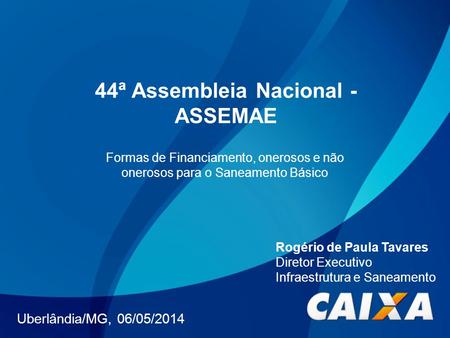 44ª Assembleia Nacional - ASSEMAE
