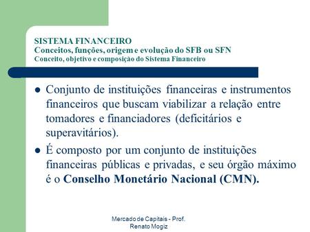 Mercado de Capitais - Prof. Renato Mogiz