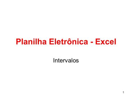 Planilha Eletrônica - Excel