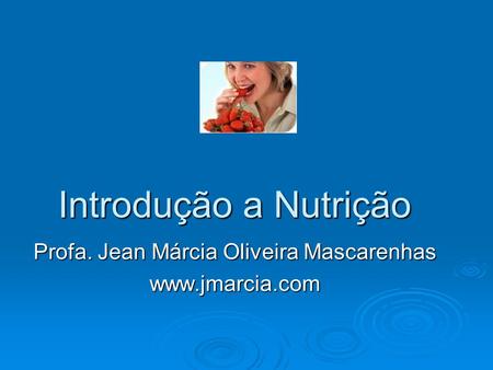 Profa. Jean Márcia Oliveira Mascarenhas