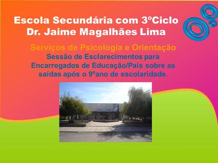 Escola Secundária com 3ºCiclo Dr. Jaime Magalhães Lima