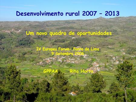 Desenvolvimento Rural : um novo quadro de oportunidades
