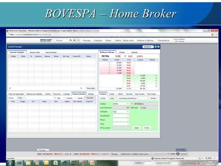 BOVESPA – Home Broker.