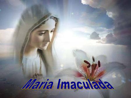 Maria Imaculada.