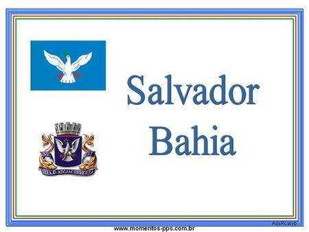 Salvador Bahia.