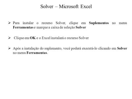 Solver – Microsoft Excel