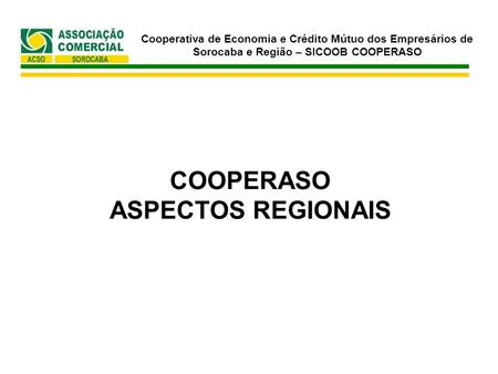 COOPERASO ASPECTOS REGIONAIS