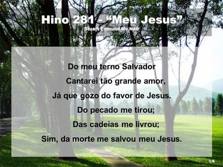 Hino “Meu Jesus” Stuart Edmund Mc Nair