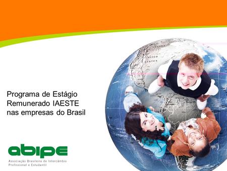 Programa de Estágio Remunerado IAESTE nas empresas do Brasil
