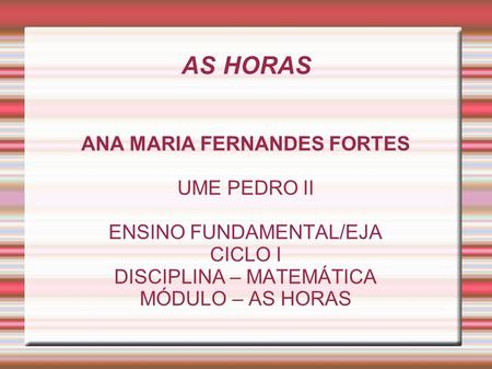 ANA MARIA FERNANDES FORTES