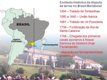 Contexto histórico da disputa de terras no Brasil Meridional