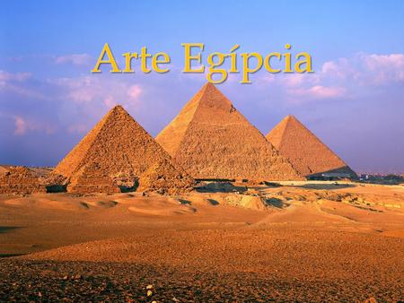 Arte Egípcia.