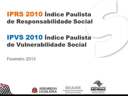 IPRS 2010 Índice Paulista de Responsabilidade Social