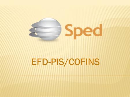 EFD-PIS/COFINS.