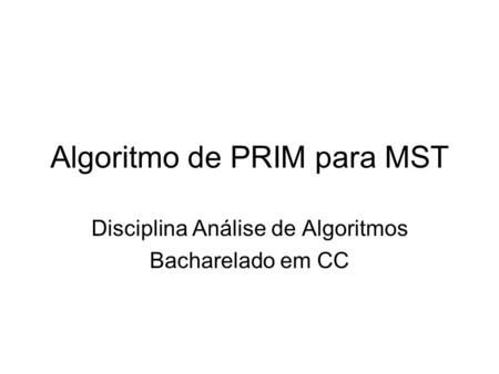 Algoritmo de PRIM para MST
