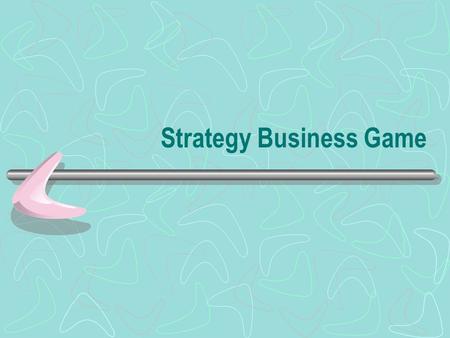Strategy Business Game