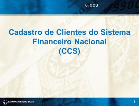 Cadastro de Clientes do Sistema Financeiro Nacional