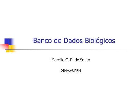 Banco de Dados Biológicos