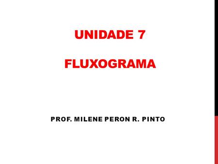 Prof. Milene Peron R. Pinto