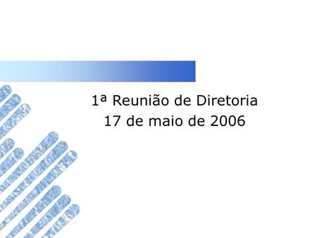 1ª Reunião de Diretoria 17 de maio de 2006. A Federação das Associações Comerciais e de Serviços do Rio grande do Sul - Federasul - é uma entidade de.