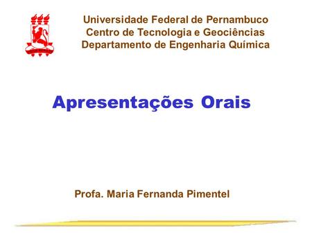 Apresentações Orais Universidade Federal de Pernambuco