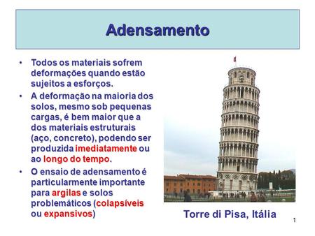 Adensamento Torre di Pisa, Itália