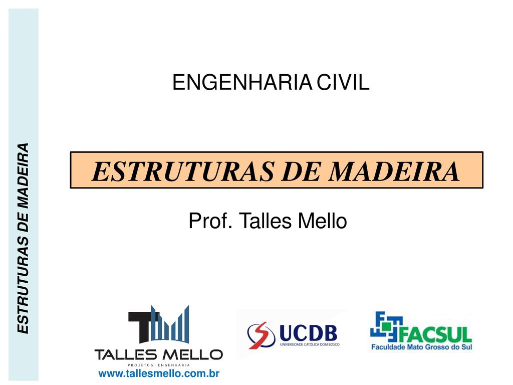 Aula 1 estruturas-madeira_tracao