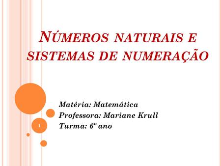 Números naturais e sistemas de numeração