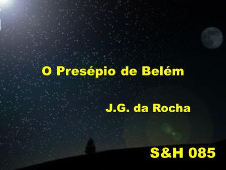 O Presépio de Belém J.G. da Rocha S&H 085.