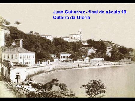 Juan Gutierrez - final do século 19