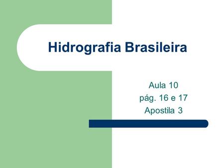 Hidrografia Brasileira