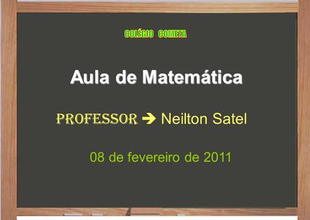Professor  Neilton Satel