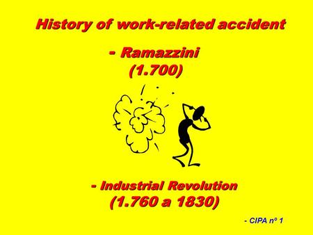 History of work-related accident - Industrial Revolution