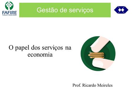 O papel dos serviços na economia