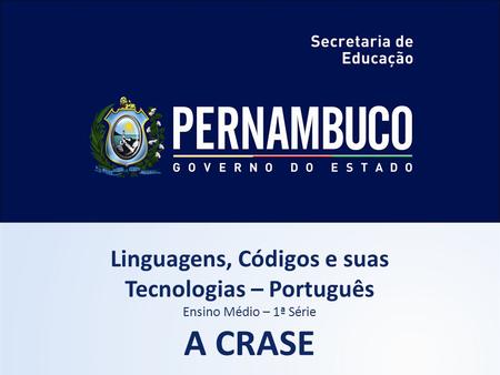 Linguagens, Códigos e suas Tecnologias – Português