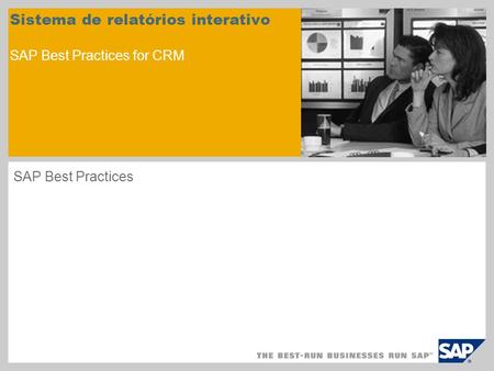 Sistema de relatórios interativo SAP Best Practices for CRM