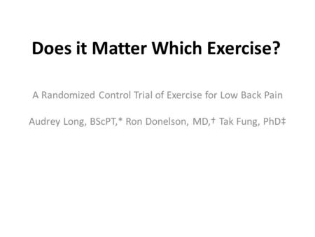 Does it Matter Which Exercise?