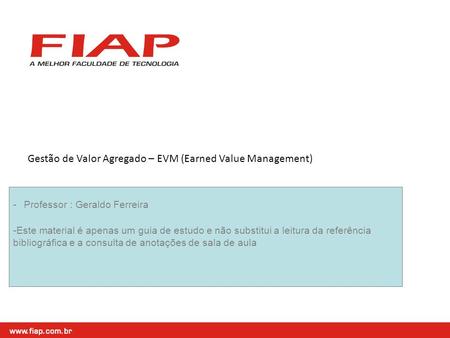 Gestão de Valor Agregado – EVM (Earned Value Management)