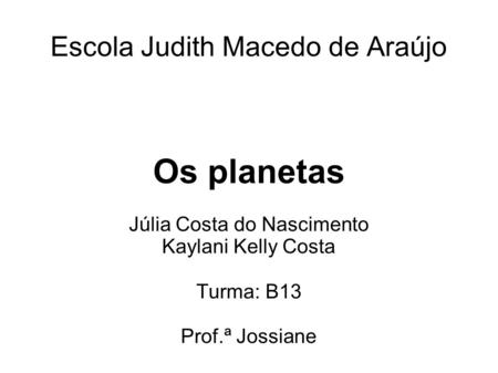 Escola Judith Macedo de Araújo