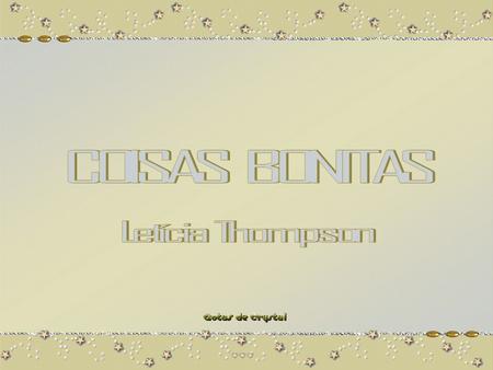 COISAS BONITAS Letícia Thompson.