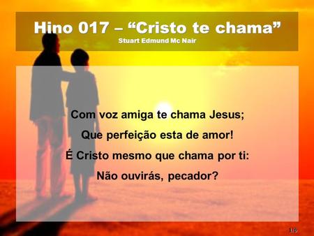Hino 017 – “Cristo te chama” Stuart Edmund Mc Nair