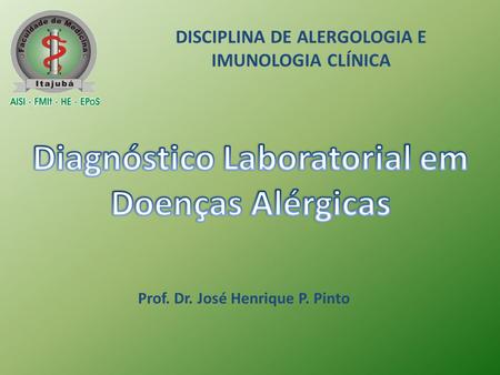 Diagnóstico Laboratorial em Doenças Alérgicas